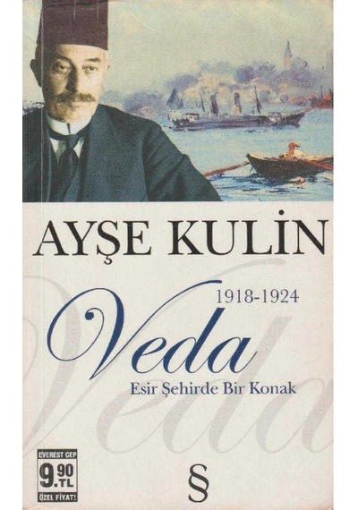 Veda - Esir Şehirde Bir Konak - Ayşe Kulin 1918 - 1924 2.el Kullanılmış Kitap Cep Boy