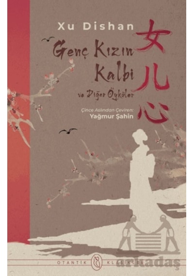 Genç Kızın Kalbi Ve Diğer Öyküler
