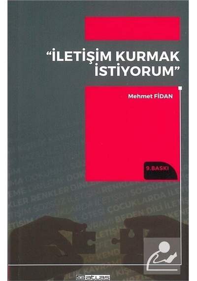 İletişim Kurmak İstiyorum - Mehmet Fidan - Atlas Akademi Yayınları