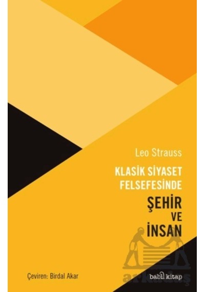 Klasik Siyaset Felsefesinde Şehir Ve İnsan