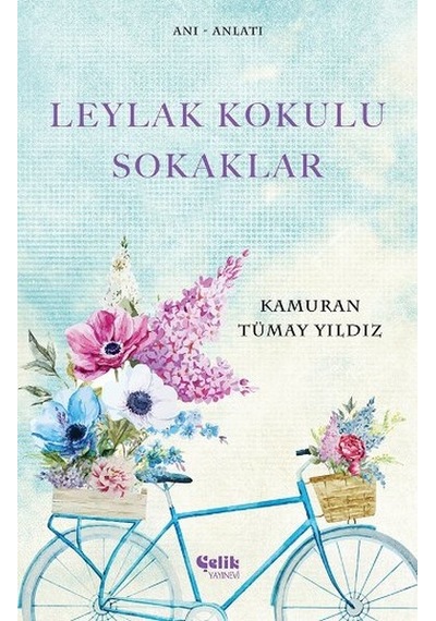 Leylak Kokulu  Sokaklar