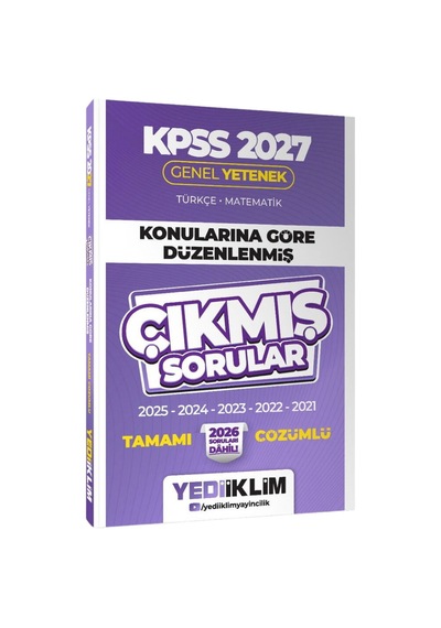 Yediiklim 2027 Kpss Genel Kültür Tarih-coğrafya-vatandaşlık Çıkmış Sorular Son 6 Yıl Konularına Göre Çözümlü