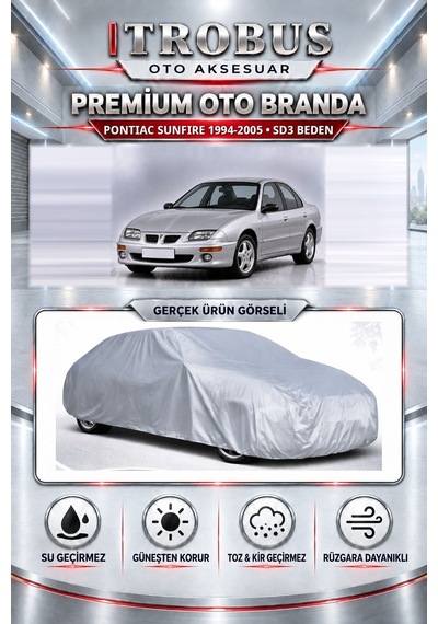 Pontiac Sunfire 1994-2005 Uyumlu Premium Araba Brandası Oto Branda Sd3 Beden