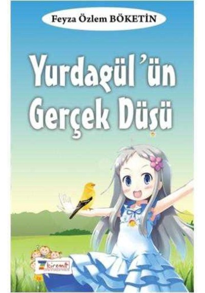 Yurdagül'ün Gerçek Düşü