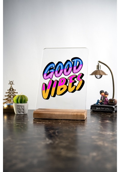 Ev Good Vibes Arkadaşa Masa Dekoratif Ahşap Obje