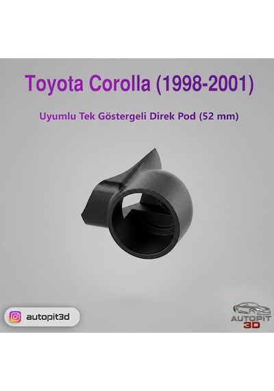 Toyota Corolla 1998-2001 Uyumlu Tek Göstergeli Direk Pod 52 Mm