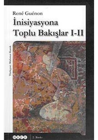 İnisiyasyona Toplu Bakışlar 1-2 - Rene Guenon - Hece Yayınları