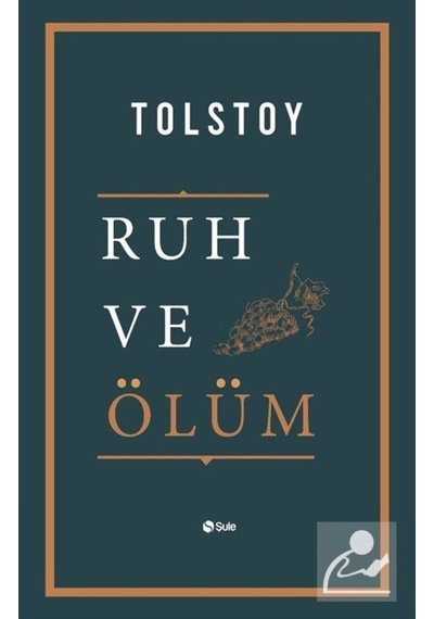Ruh Ve Ölüm / Lev N. Tolstoy 9786052199084