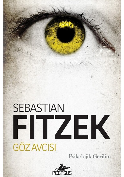 Göz Avcısı Göz Koleksiyoncusu 2 / Sebastian Fitzek