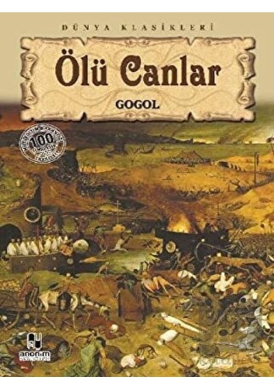 Ölü Canlar - Nikolay Vasilyeviç Gogol - Anonim Yayınları