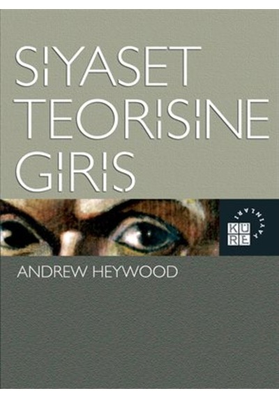 Siyaset Teorisine Giriş Andrew Heywood 439058288