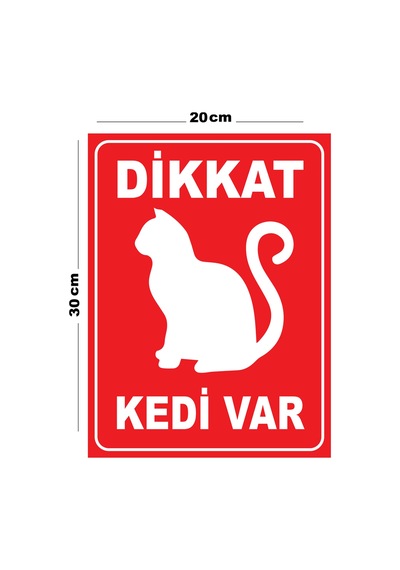 Metal Dikkat Kedi Var 20cm X 30cm A4 Büyüklüğünde Uyarı Levhası Yönlendirme Tabelası