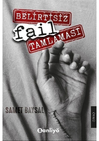 Belirtisiz Fail Tamlaması - Samet Baysal - Banliyö Kitap