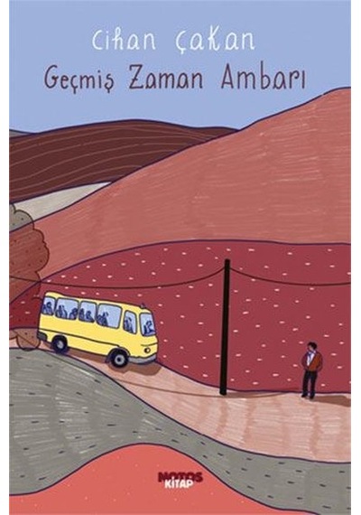 Geçmiş Zaman Ambarı - Cihan Çakan - Notos