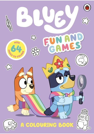 Bluey: Fun and Games: A Colouring Book Official Colouring Book - Bluey