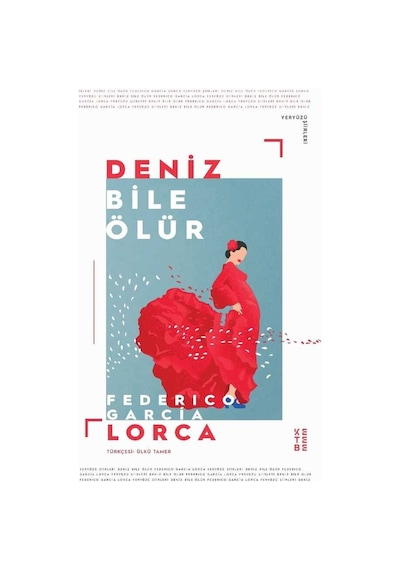 Deniz Bile Ölür - Federico Garcia Lorca - Ketebe
