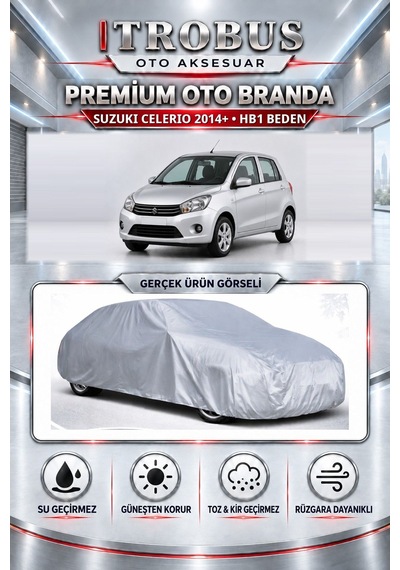 Suzuki Celerio 2014 Ve Sonrası Uyumlu Premium Araba Brandası Oto Branda Hb1 Beden