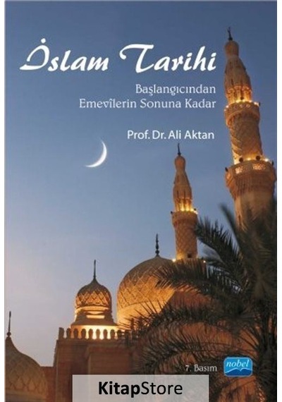İslam Tarihi / Doç.dr. Ali Aktan
