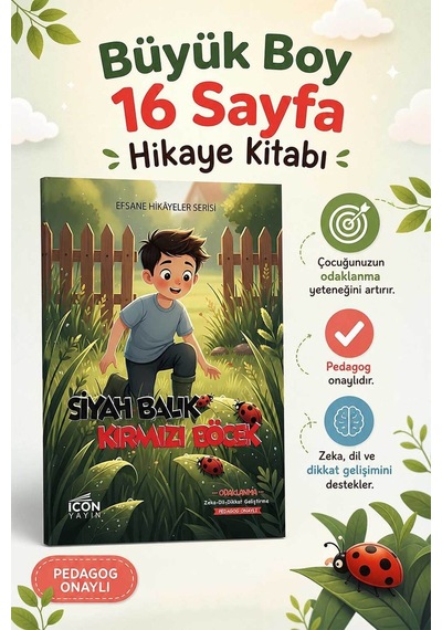 Siyah Balık Kırmızı Böcek - 16 Sayfa Eğitici Çocuk Hikaye Kitabı - Hediyeli