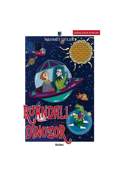 Ruandalı Dinozor - Mehmet Güler - Özyürek Yayınevi