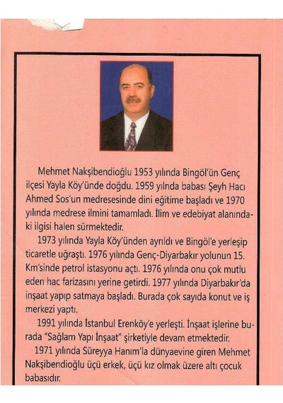 Hakk'ın Yolu Şeyh Hacı Ahmed Sos Nakşibendi Tarikatının Halifesi 1892 - 1978 Hayatı Görüş Ve Düşünceleri Tarikatı