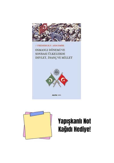 Osmanlı Dönemi Ve Sonrası Ülkelerde Devlet, İnanç Ve Millet + Yapışkanlı Not Kağıdı