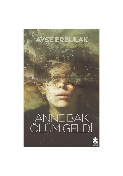Korku Dolu Bir Hikaye: Ölüm Geliyor, Anne Bak