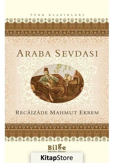 Araba Sevdası / Recaizade Mahmut Ekrem N11.2463