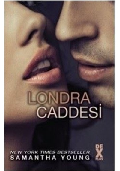 Londra Caddesi - Samantha Young - DEX