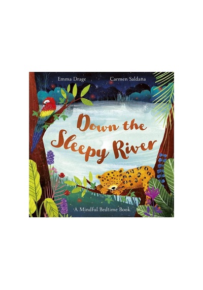 Down The Sleepy River