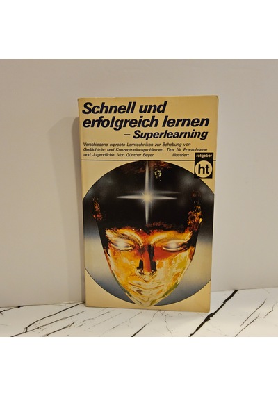 Schnell Und Erfolgreich Lernen- Superlearning