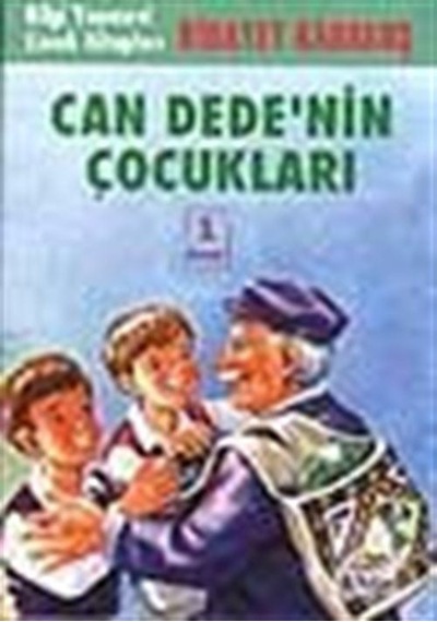 Can Dede'nin Çocukları - Hidayet Karakuş - Bilgi Yayınevi