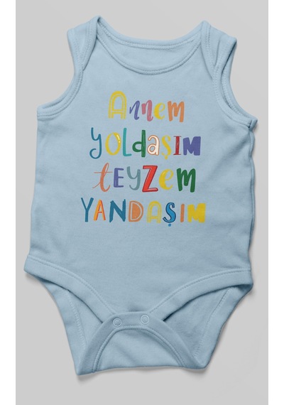 Annem Yoldaşım Teyzem Yandaşım Baskılı Bebek Zıbını Çıtçıtlı Body %100 Pamuk Sıfır Kol Bebe Mavisi