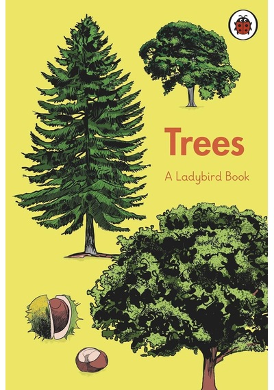 A Ladybird Book: Trees