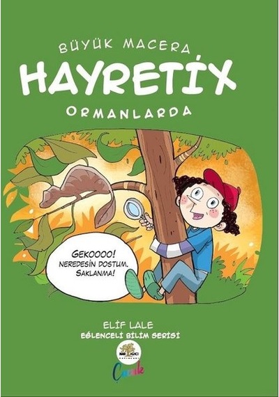 Büyük Macera - Hayretix Kutuplarda - Elif Lale - Nar Ağacı Çocuk