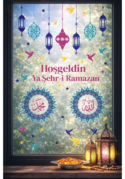 Ramazan Cam Sticker Seti Çift Taraflı Hoşgeldin Ya Şehr-i Ramazan Pencere Süsü Ramazan Ayı Özel Dijital Baskı