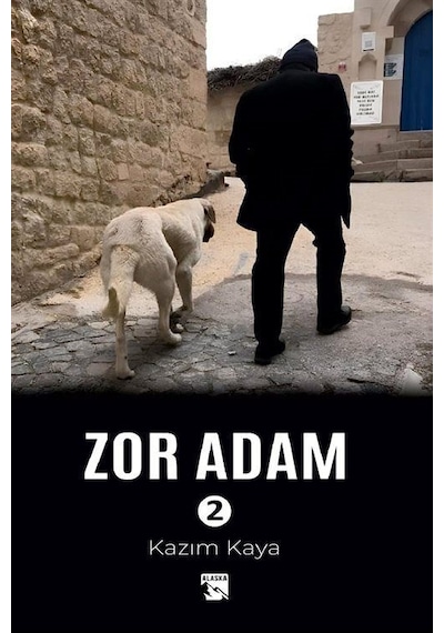 Zor Adam 2 / Kazım Kaya