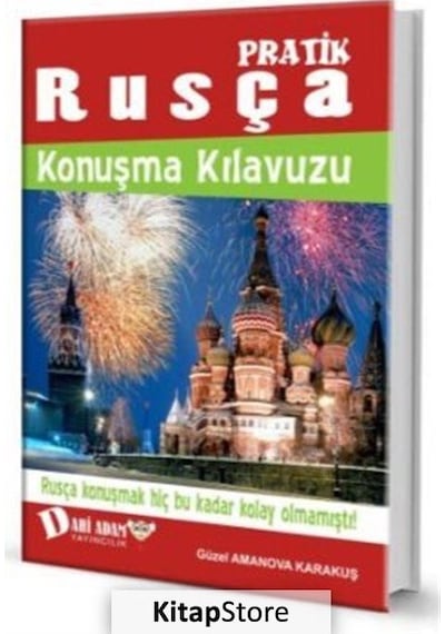 Pratik Rusça Konuşma Kılavuzu - Güzel Amanova Karakuş