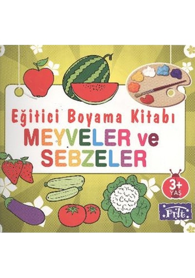 Meyveler ve Sebzeler- Parıltı Yayınları