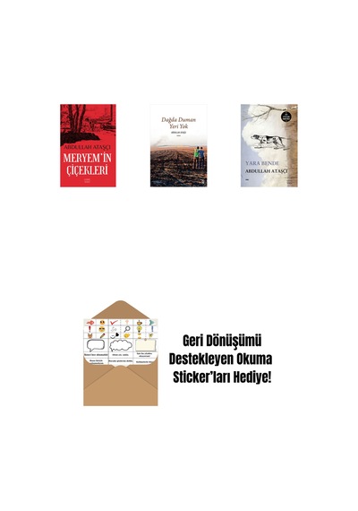 Meryem İn Çiçekleri + Dağda Duman Yeri Yok + Yara Bende + Okuma Sticker'ları