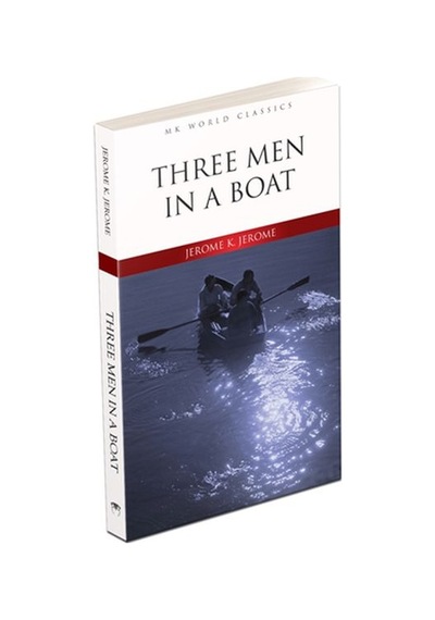 Three Men In A Boat - İngilizce Klasik Roman