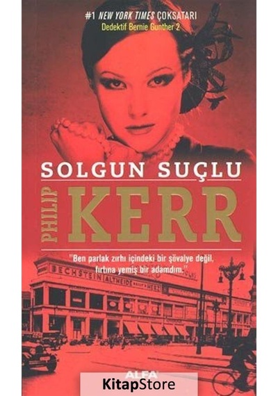 Kitapstore Solgun Suçlu / Philip Kerr