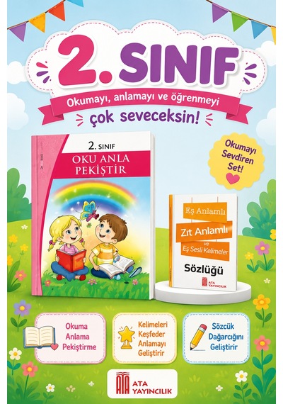 2.sınıf Oku Anla Pekiştir + Eş Anlamlı, Zıt Anlamlı Ve Eş Sesli Kelimeler Sözlüğü