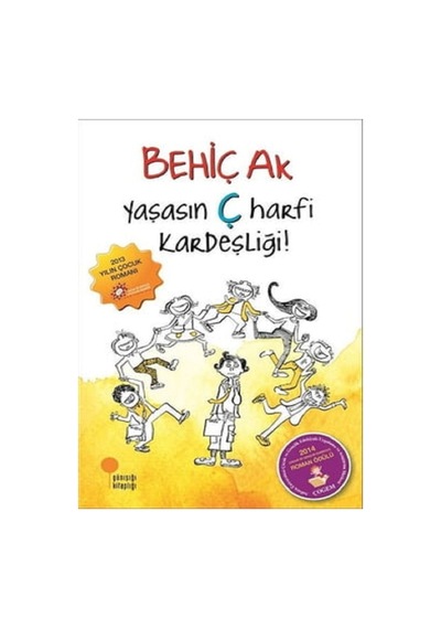 Çatıdaki Gezegen Postayla Gelen Deniz Kabuğu Yaşasın Ç Harfi Kardeşliği Aya Yolculuk 4 Kitap Set