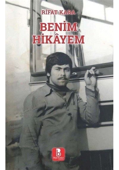 Benim Hikayem / Rifat Kara