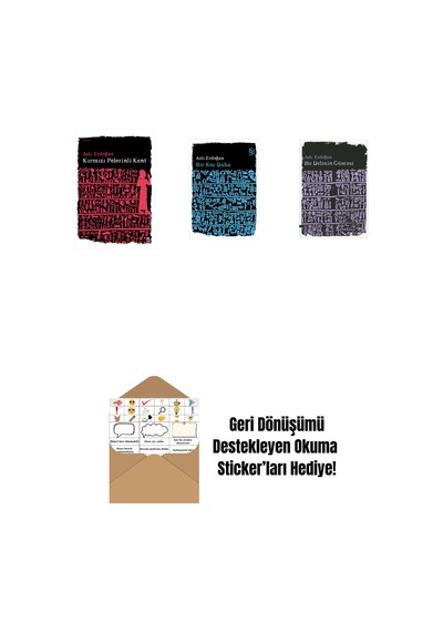 Kırmızı Pelerinli Kent + Bir Kez Daha + Bir Delinin Güncesi + Okuma Sticker'ları