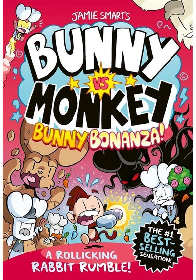 The Gigantic Joke Fight - Jamie Smart's Bunny Vs Monkey Ciltli David Fickling Books