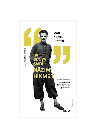 Bir Dünya Şairi Nâzım Hikmet