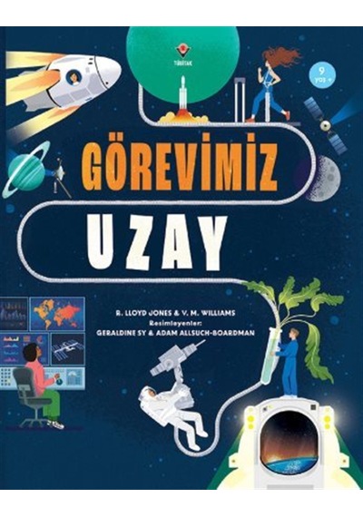 Görevimiz Uzay / V. M. Williams