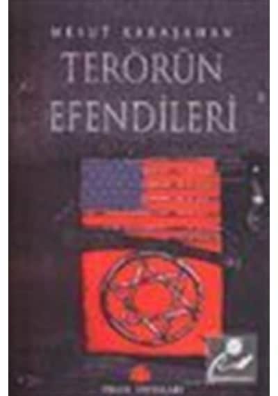 Terörün Efendileri / Mesut Karaşahan 9789753521680